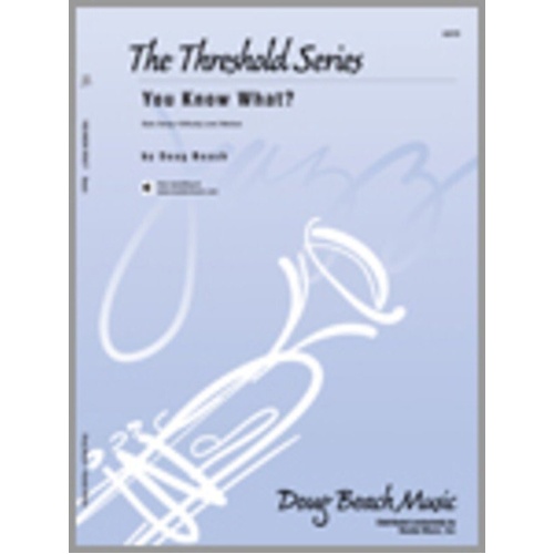You Know What? Cooking Blues Chart - Kendor Music, Threshold Series, Duration 4:40