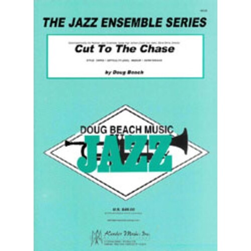 Cut To The Chase Je