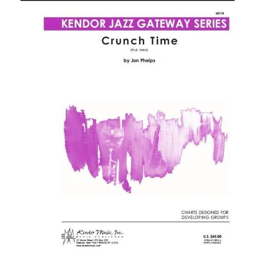 Crunch Time - Jazz Gateway by Kendor Music