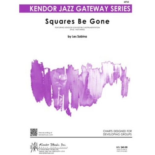 Squares Be Gone Jazz Ensemble Arrangement by Les Sabina