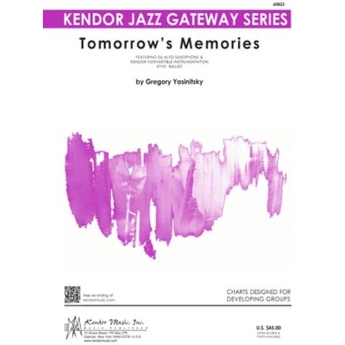 Tomorrow's Memories Jazz Ensemble Arrangement by Greg Yasinitsky