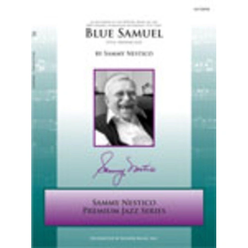 Blue Samuel JE5 SC/PTS - Sammy Nestico Premium Jazz Chart, SWR Big Band Fun Time, Sax & Trombone Solos, 116 BPM, Rhythm Section Parts Included
