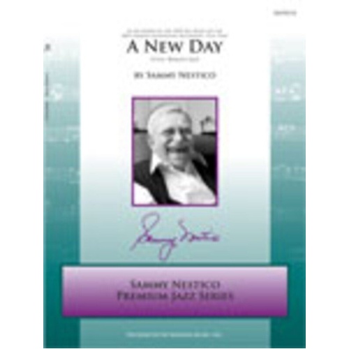 A New Day - Sammy Nestico Jazz Chart for Big Band