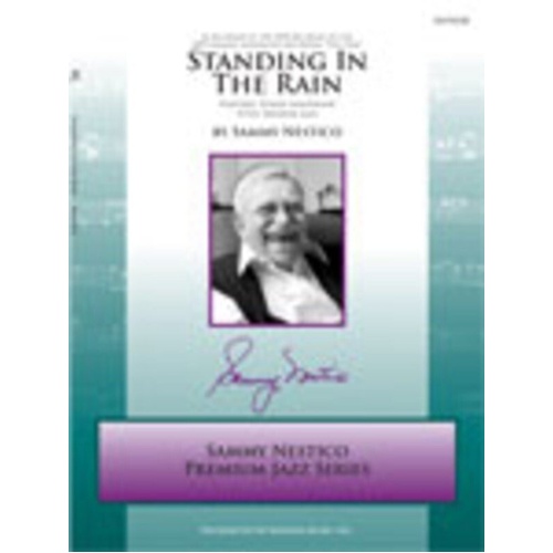 Standing in the Rain JE5 SC/PTS by Sammy Nestico, Kendor Music, Premium Jazz Series