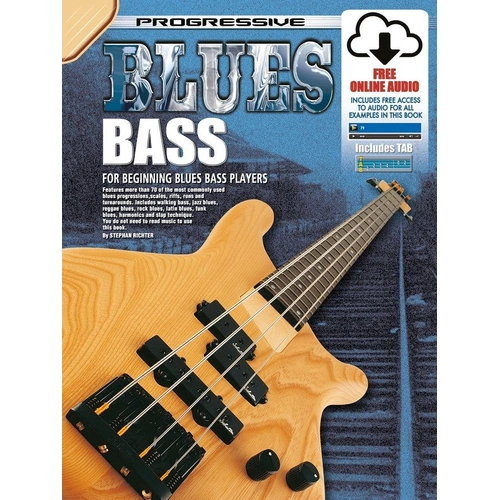 Progressive Blues Bass by Learn To Play Publishing - 64 Pages Guitar Guide