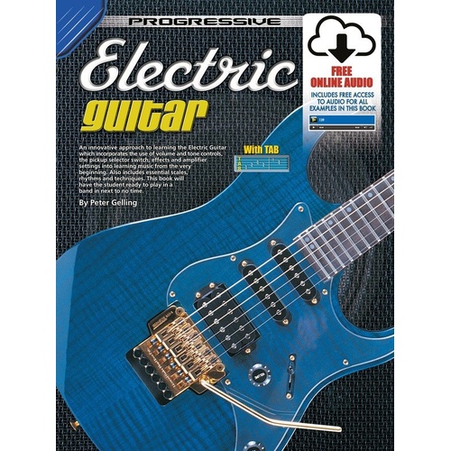 Progressive Electric Guitar BK/OLA - Beginner Lessons with CD, 130+ Exercises, Chords, Riffs & Solos for Classic Rock & Blues