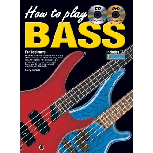 How To Play Bass For Beginners Book/CD/DVD Book