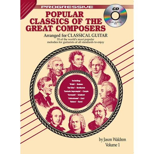 Progressive Popular Classics Of The Great Composers Volume 1 Book with CD for Classical Guitar