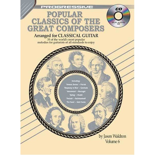 Progressive Popular Classics of the Great Composers Volume 6 Book/CD for Classical Guitar