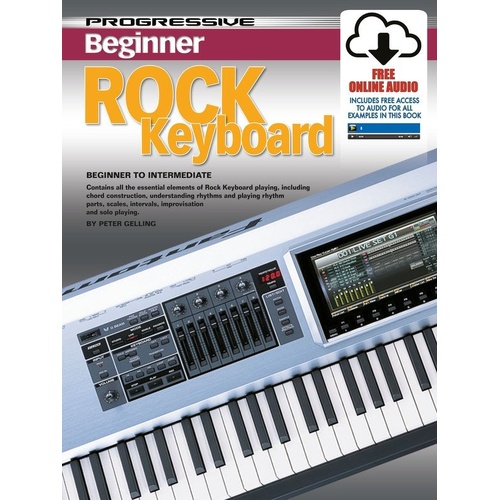 Progressive Beginner Rock Keyboard by Learn To Play Publishing, 60 Pages