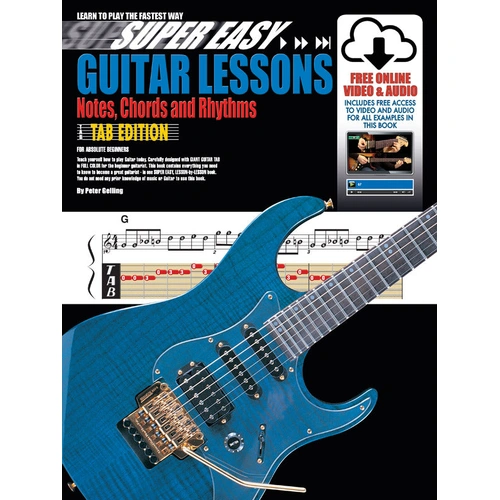 Super Easy Guitar Lessons: Notes, Chords & Rhythms