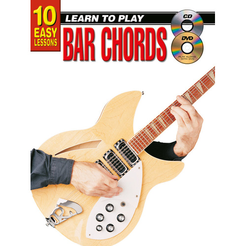10 Easy Lessons Learn to Play Bar Chords Book/CD/DVD