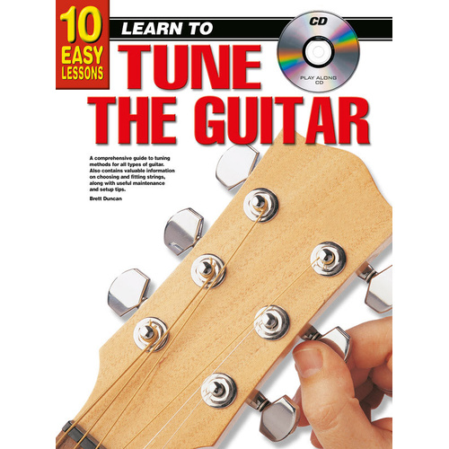 10 Easy Lessons to Tune the Guitar Book/CD - Comprehensive Guide and Maintenance Tips