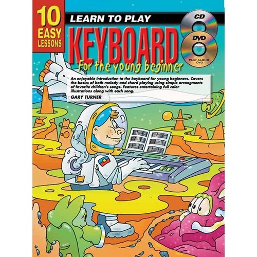 10 Easy Lessons Learn To Play Keyboard For The Young Beginner Book/CD/DVD Book