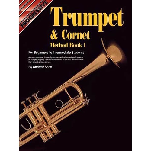 Progressive Trumpet & Cornet Method Book for Beginners to Intermediate