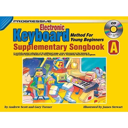 Progressive Keyboard Method For Young Beginners Supplementary Songbook A Book/CD