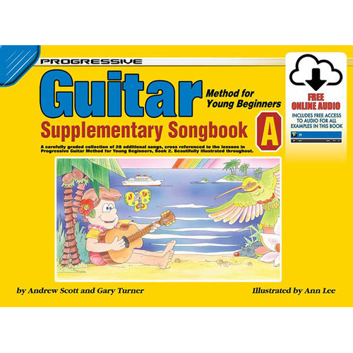 Progressive Guitar Method for Young Beginners Supplementary Songbook with Online Audio