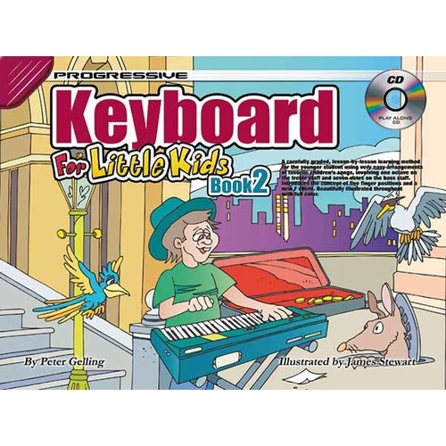 Progressive Keyboard Book 2 for Kids with CD and Online Video Access