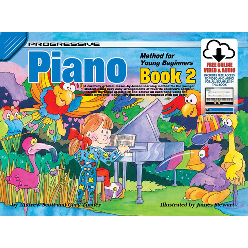 Progressive Piano Book 2 for Young Beginners with Online Video & Audio Access