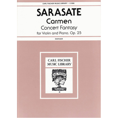 Carmen Fantasy Op 25 Violin Piano Ed Saenger Book