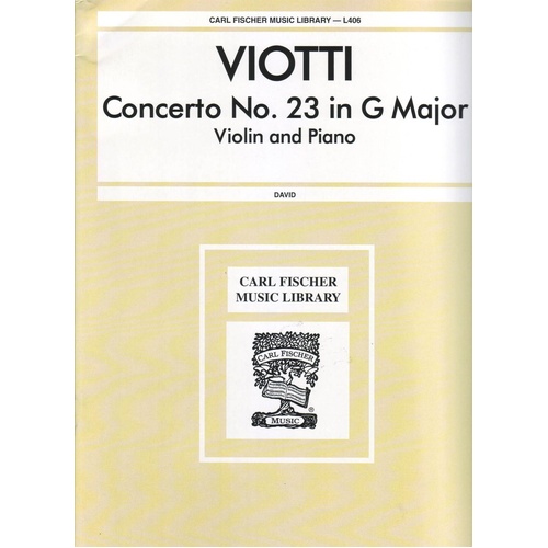 Viotti - Concerto No. 23 in G Major for Violin and Piano, Advanced Level, 27 Pages, Publisher: Carl Fischer