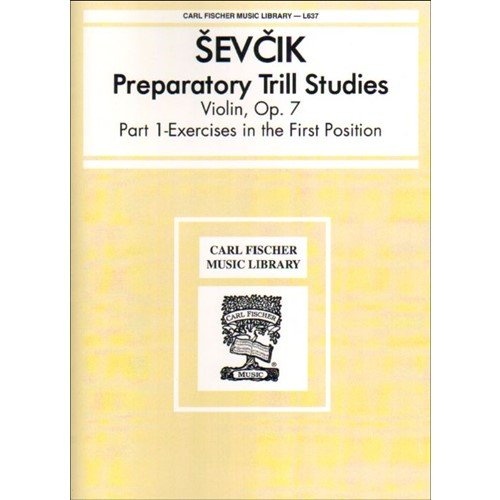 Preparatory Trill Studies Op 7 for Violin by Sevcik - Carl Fischer L637