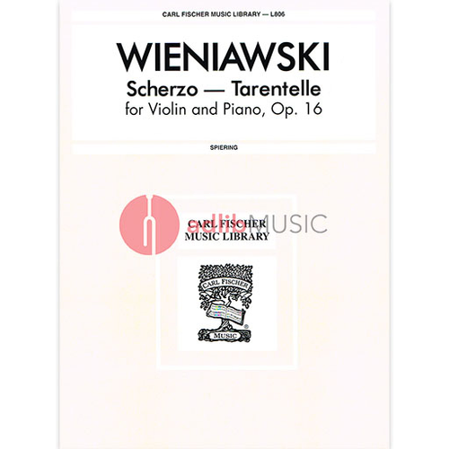 Scherzo-Tarentelle Op. 16 for Violin and Piano by Henri Wieniawski - Carl Fischer