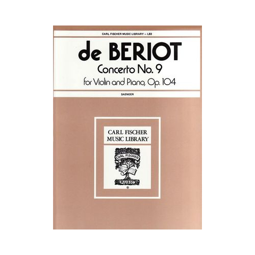 Beriot Violin Concerto No 9 Op 104 for Solo Violin with Piano Reduction in A Minor