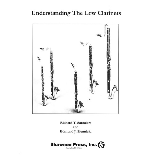 Understanding The Low Clarinets Clar Method Book
