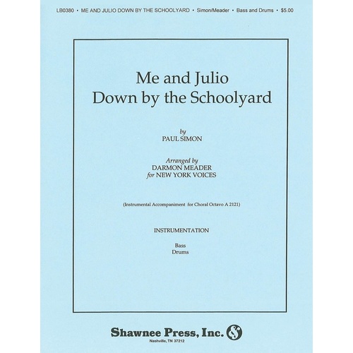 Me And Julio Down By The Schoolyard Bass Drums Book