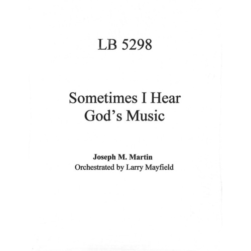 Sometimes I Hear Gods Music Orchestration Book