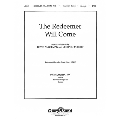Redeemer Will Come The Guitar Bs Drums Book