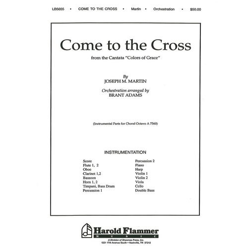 Come To The Cross From Colors Of Grace Orchestra Book