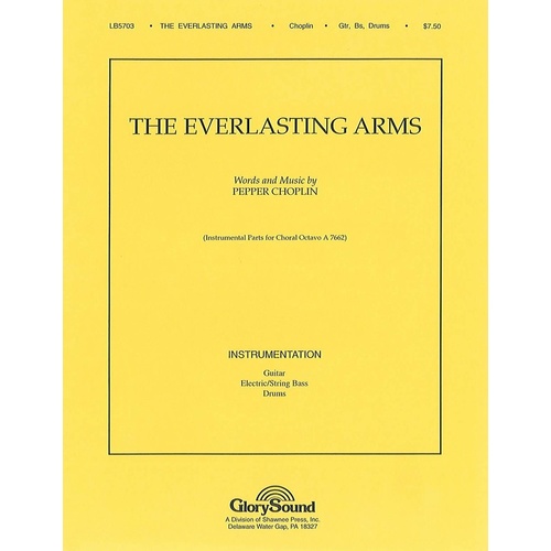 Everlasting Arms The Guitar Bs Drums Book