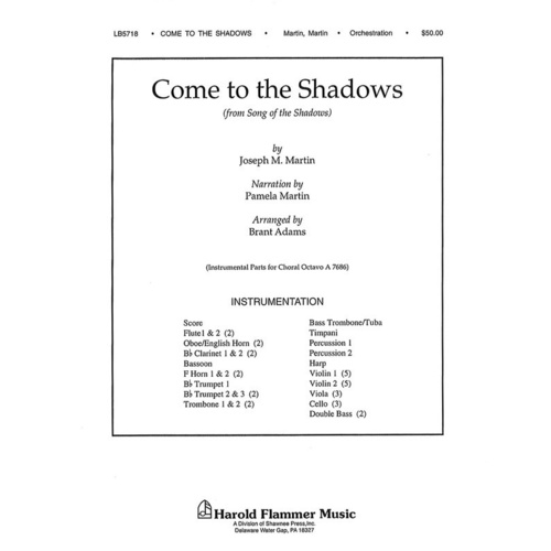 Come To The Shadows Orchestration Book