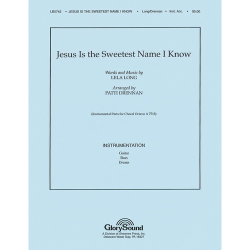 Jesus Is The Sweetest Name I Know Bass Drums Book