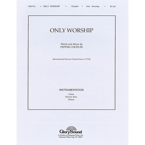 Only Worship Guitar Bs Drums Book
