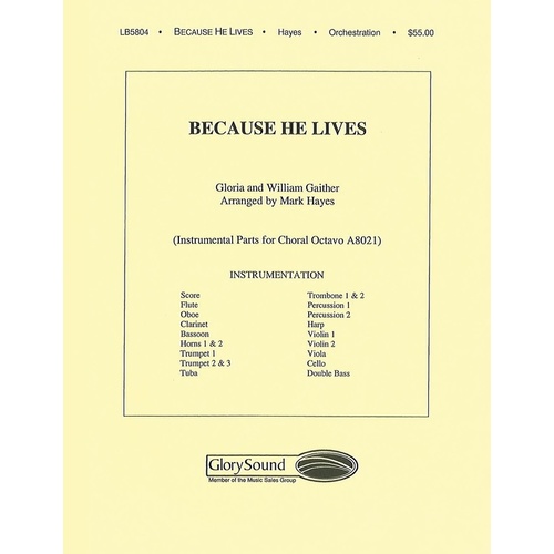 Because He Lives Orchestration Book