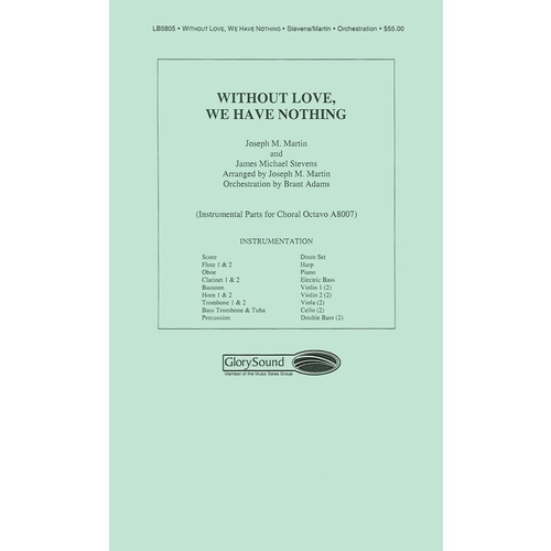Without Love We Have Nothing Orchestra Book