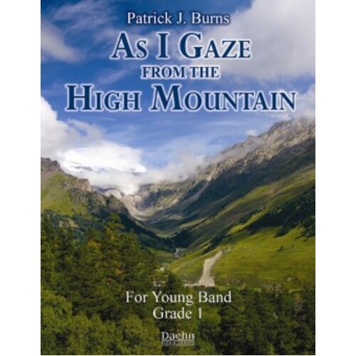 As I Gaze From The High Mountain Concert Band 1 Score/Parts Book