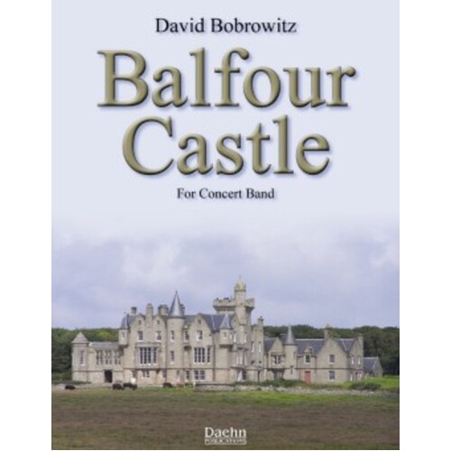 Balfour Castle Concert Band 2 Score/Parts Book