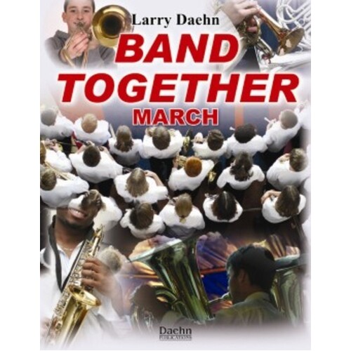 Band Together March Concert Band 2 Score/Parts Book