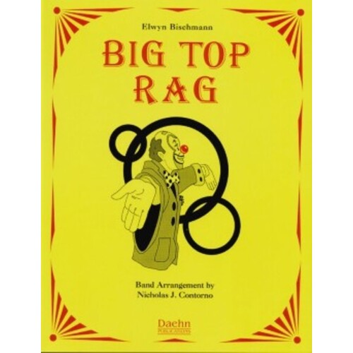 Big Top Rag Concert Band 2 Score/Parts Book
