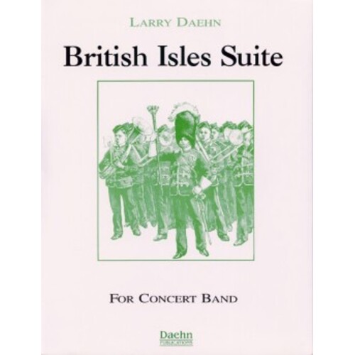 British Isles Suite Concert Band 2.5 Score/Parts Book