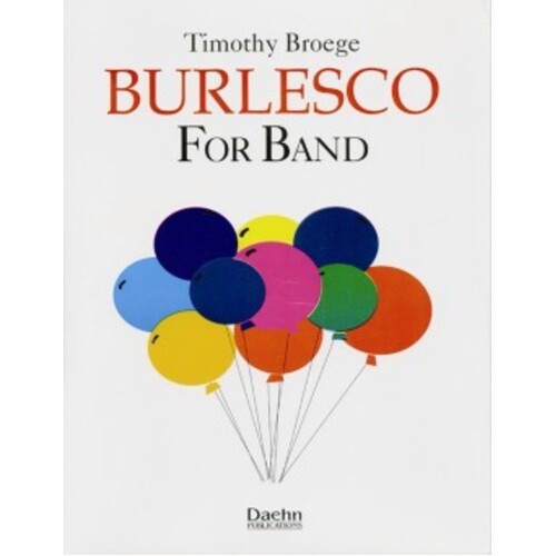 Burlesco For Band Concert Band 3.5 Score/Parts Book