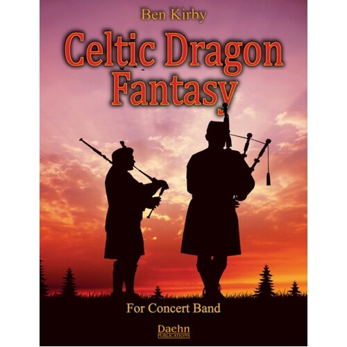 Celtic Dragon Fantasy Concert Band 4 Score/Parts Book