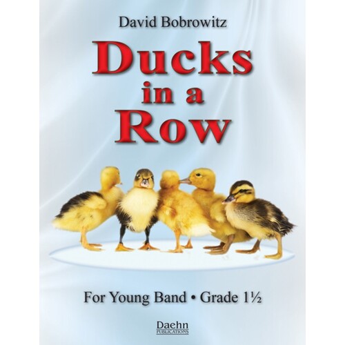 Ducks In A Row Concert Band 1.5 Score/Parts Book