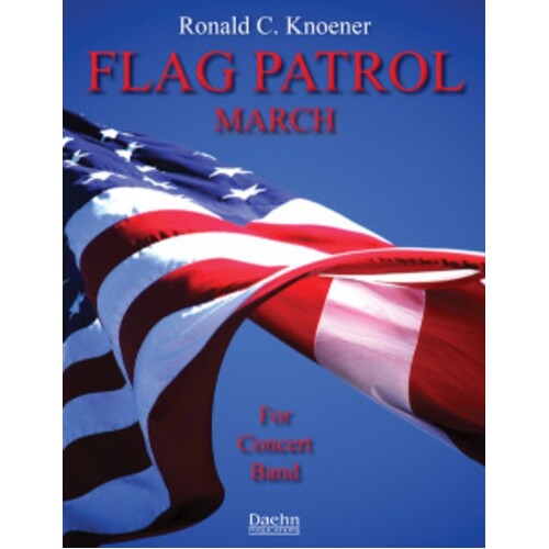 Flag Patrol Concert Band 2.5 Score/Parts Book
