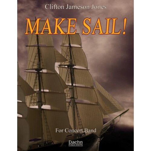 Make Sail! Concert Band 3 Score/Parts Book