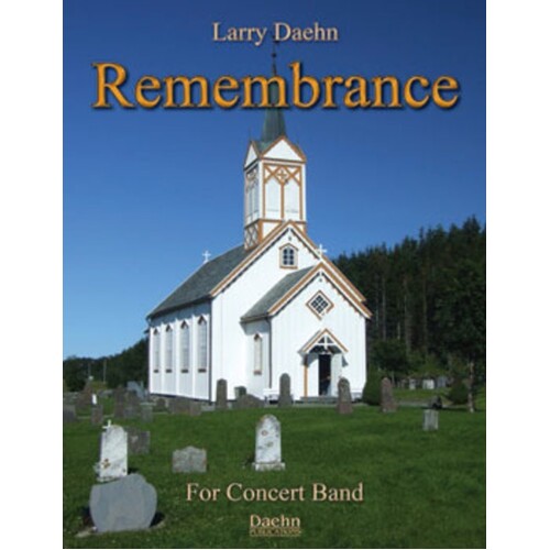 Remembrance Concert Band 3 Score/Parts Book